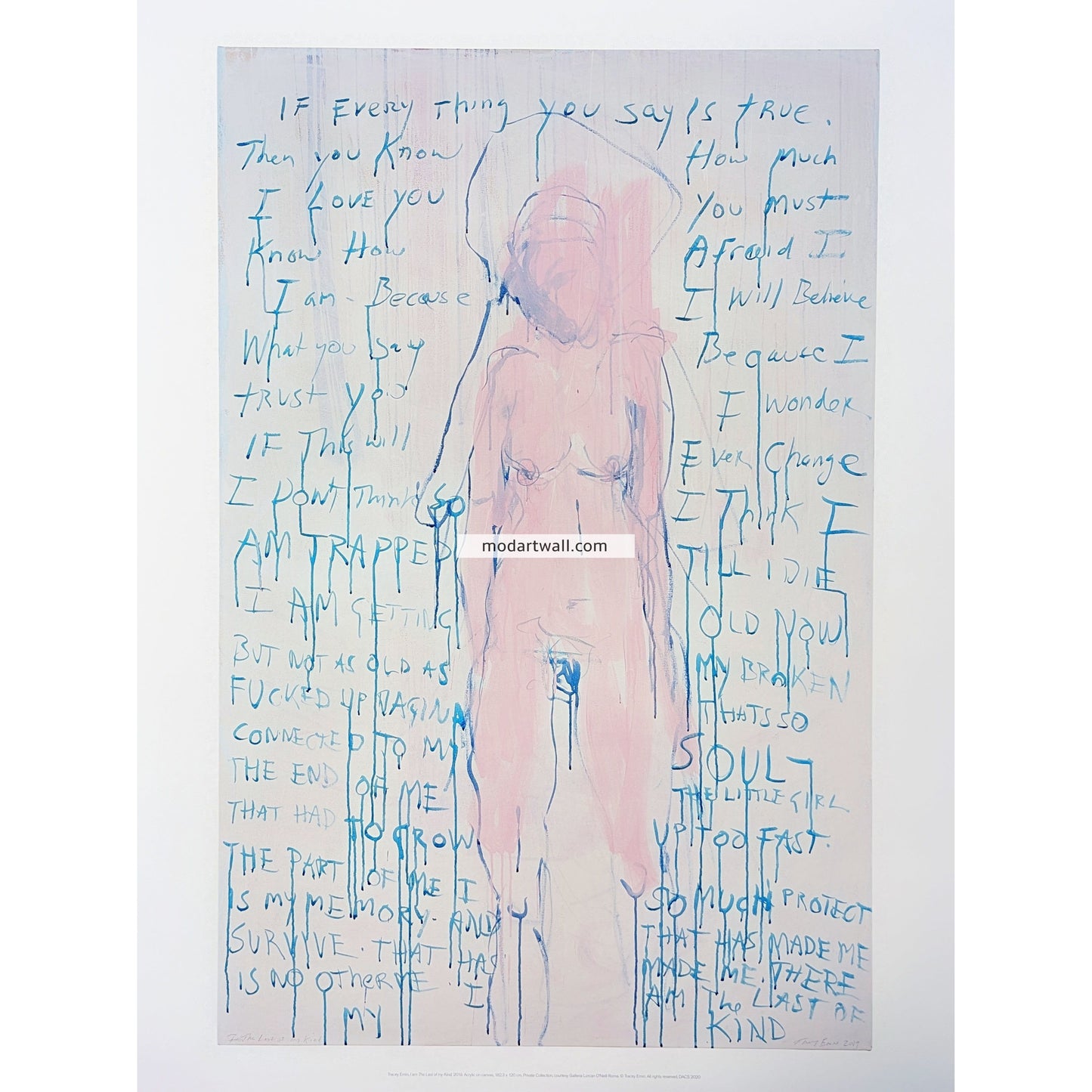 Tracey Emin exhibition print 'I am the last of my kind'