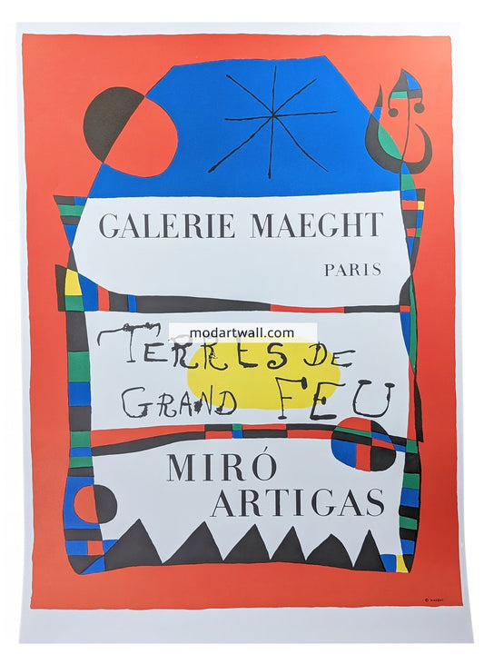 Joan Miro exhibition poster featuring abstract geometric shapes in red, blue, and yellow on a white background with text related to the artist and the exhibition titled 'GALERIE MAEGHT PARIS - TERRES DE GRAND FEU'.